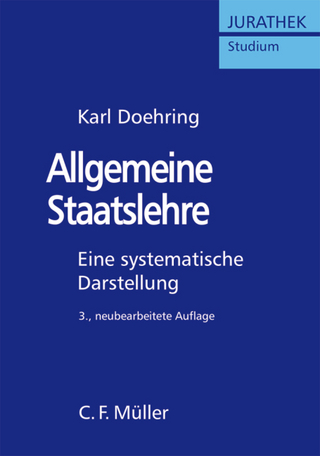 Allgemeine Staatslehre - Karl Doehring