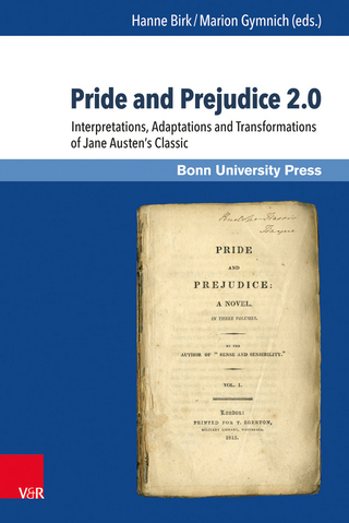 Pride and Prejudice 2.0: Interpretations, Adaptations and Transformations of Jane Austen's Classic (Representations & Reflections)