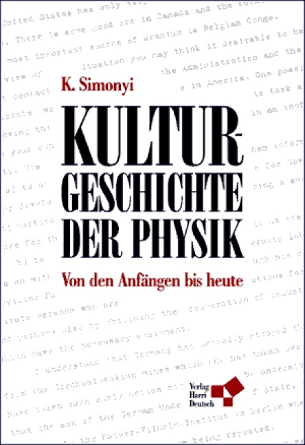 Kulturgeschichte der Physik - Károly Simonyi