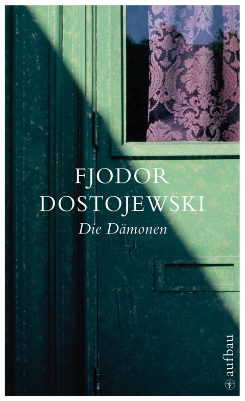 Die Dämonen - Fjodor Dostojewski