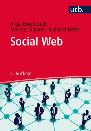Social Web - Anja Ebersbach; Markus Glaser; Richard Heigl