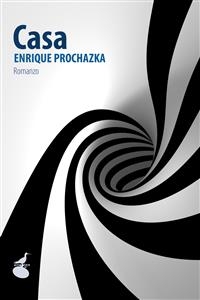 Casa - Enrique Prochazka