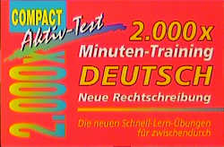 2000 × Minuten-Training Deutsch Neue Rechtschreibung - Andreas Stieber