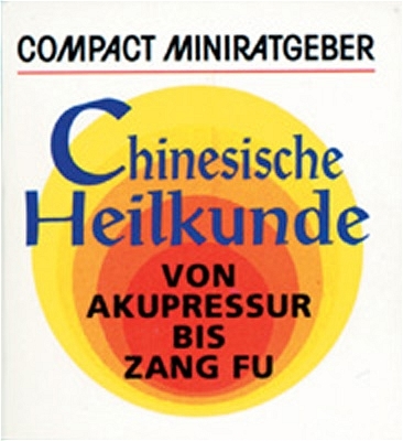 Chinesische Heilkunde - Frank Kluge
