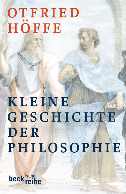 Kleine Geschichte der Philosophie - Otfried Höffe