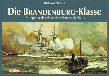 Die Brandenburg-Klasse - Dirk Nottelmann