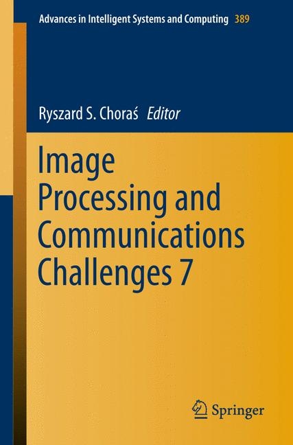 Image Processing and Communications Challenges 7 - 