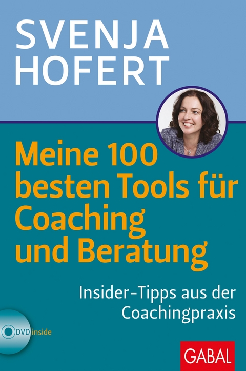 Meine 100 besten Tools für Coaching und Beratung - Svenja Hofert