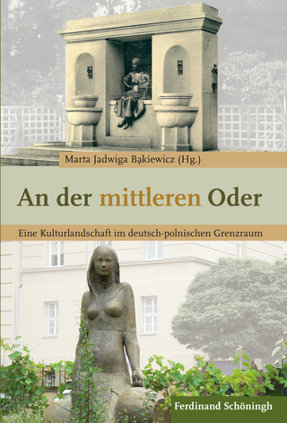 An der mittleren Oder - Marta Bakiewicz; Marta Jadwiga Bakiewicz