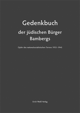 Gedenkbuch der jüdischen Bürger Bambergs - Ortwin Beisbart; Antje Y Deusel