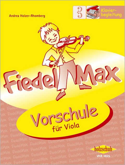 Fiedel-Max Vorschule Viola - Klavierbegleitung - 