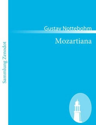 Mozartiana - Gustav Nottebohm