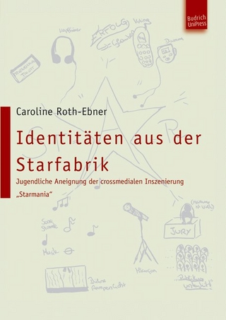 Identitäten aus der Starfabrik - Caroline Elisabeth Roth-Ebner