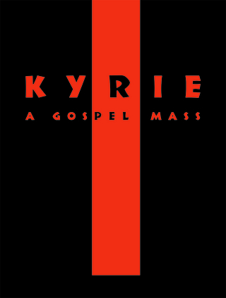 Kyrie - A Gospel Mass - Stephan Zebe