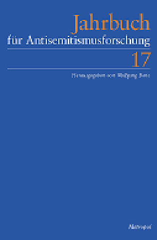 Jahrbuch für Antisemitismusforschung 17 (2008) - Wolfgang Benz
