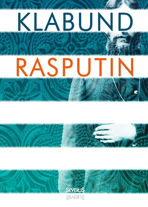 Rasputin -  Klabund