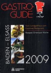 Gastro-Guide Baden-Elsass 2009 - Hans Roschach