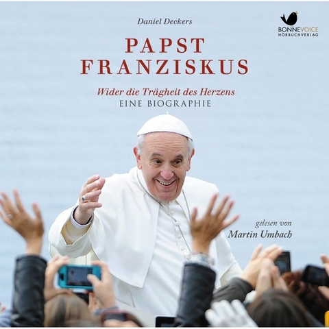 Papst Franziskus - Daniel Deckers