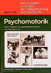 Psychomotorik - Renate Zimmer, Hans Circurs