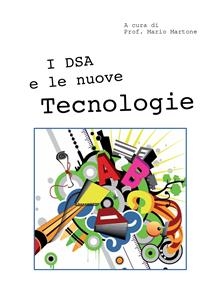 I DSA e le nuove tecnologie - Mario Martone