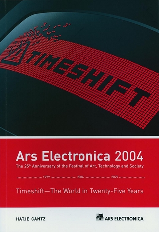 Ars Electronica 2004 - Gerfried Stocker; Christine Schöpf; Bob Adrian; Dieter Daniels; Derrick de Kerckhove; Roger F. Malina; Michael Naimark; Itsuo Sakane; Peter Weibel