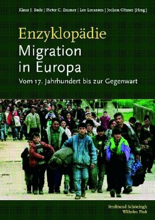 Enzyklopädie Migration in Europa - Klaus J. Bade; Pieter C. Emmer; Leo Lucassen; Jochen Oltmer
