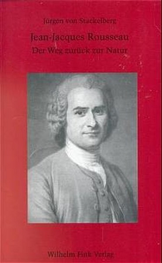 Jean-Jacques Rousseau - Jürgen von Stackelberg; Jürgen von Stackelberg