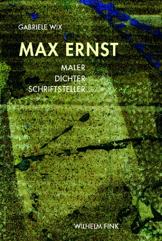 Max Ernst - Gabriele Wix