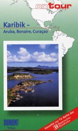 Karibik: Aruba, Bonaire, Curacao, 1 Videocassette