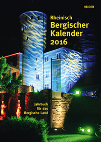 Rheinisch Bergischer Kalender 2016 - Joh. Heider Verlag GmbH