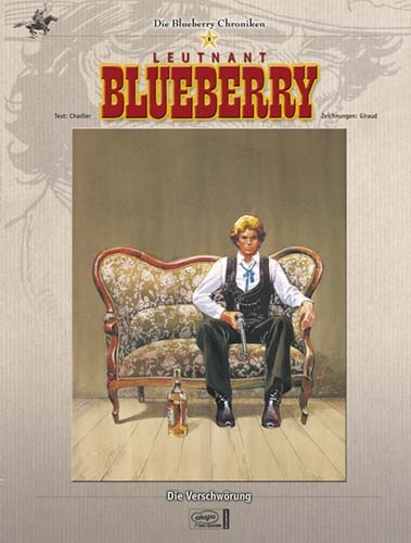 Blueberry Chroniken 08 - Jean-Michel Charlier, Jean Giraud