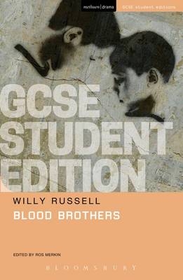 Blood Brothers GCSE Student Edition - Willy Russell
