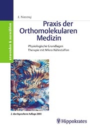 Praxis der Orthomolekularen Medizin - Irmgard Niestroj