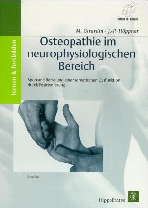 Osteopathie im neurophysiologischen Bereich - Max Girardin, Jean P Höppner