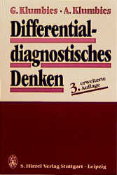 Differentialdiagnostisches Denken - Achim Klumbies, Gerhard Klumbies