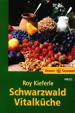 Schwarzwald Vitalküche - Roy Kieferle