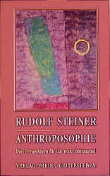 Anthroposophie - Rudolf Steiner; Jean-Claude Lin