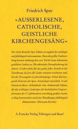 'Ausserlesene, catholische, geistliche Kirchengesäng' - Friedrich Spee