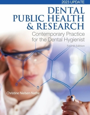 Dental Public Health & Research - Christine Nathe