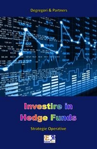 Investire in Hedge Funds - Degregori & Partners