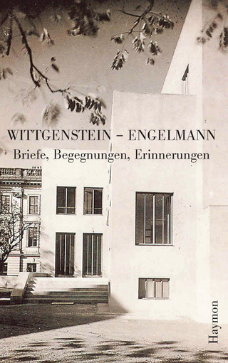 Wittgenstein - Engelmann - Ludwig Wittgenstein; Ilse Somavilla