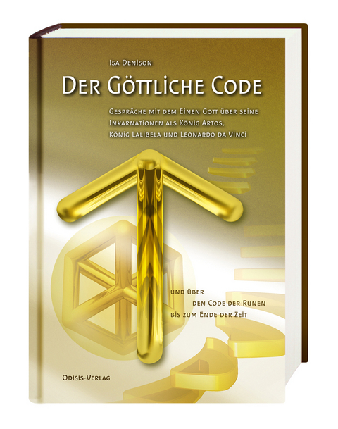 Der Göttliche Code, Band 3 - Isa Denison