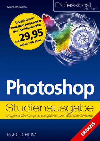 Photoshop Studienausgabe, m. CD-ROM - Michael Gradias