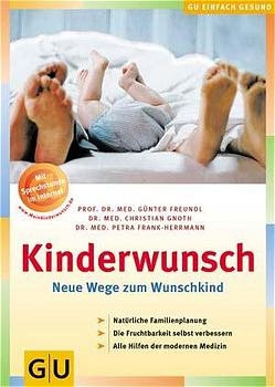 Kinderwunsch - Christian Gnoth, Petra Frank-Herrmann, Günter Freundl