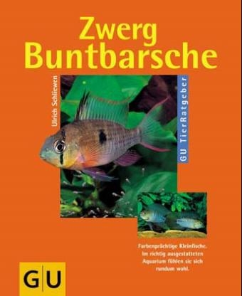 Zwergbuntbarsche - Ulrich Schliewen