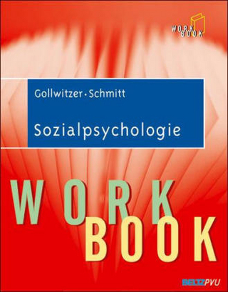 Sozialpsychologie - Mario Gollwitzer; Manfred Schmitt