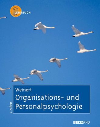Organisations- und Personalpsychologie - Ansfried B. Weinert