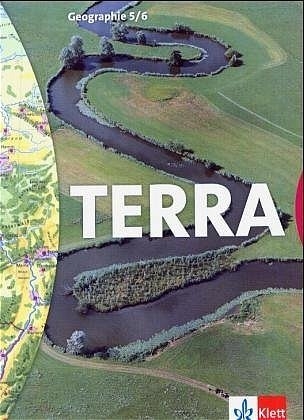 TERRA Geographie 5/6. Ausgabe für Berlin, Brandenburg, Mecklenburg-Vorpommern und Thüringen