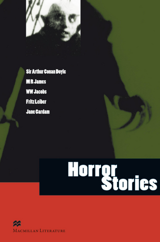 Horror Stories - Sir Arthur Conan Doyle; M. R. James; William Wymark Jacobs; Fritz Leiber; Jane Gardam