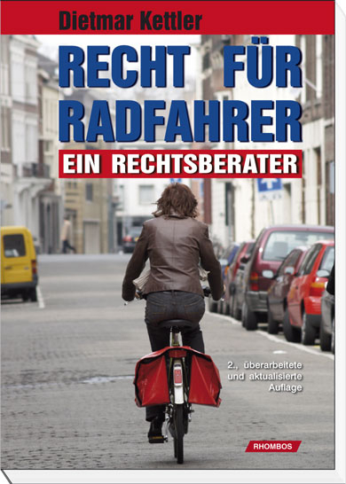 Recht für Radfahrer - Dietmar Kettler